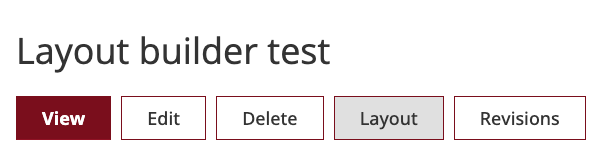View, Edit, Delete, Layout and Revisions options from the dashboard and Layout option is highlighted